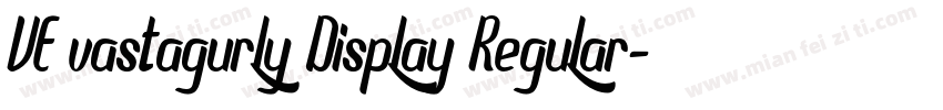 VE vastagurly Display Regular字体转换